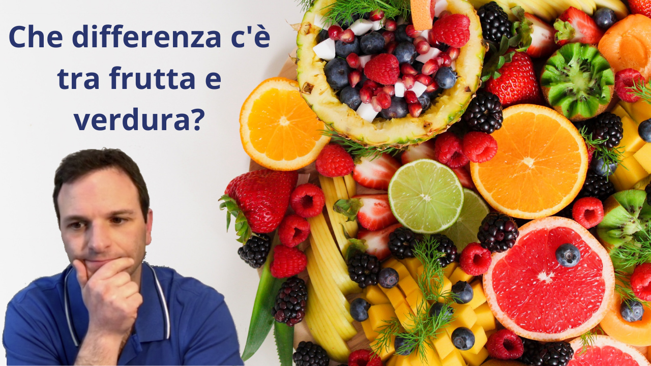 Che differenza c’è tra frutta e verdura?